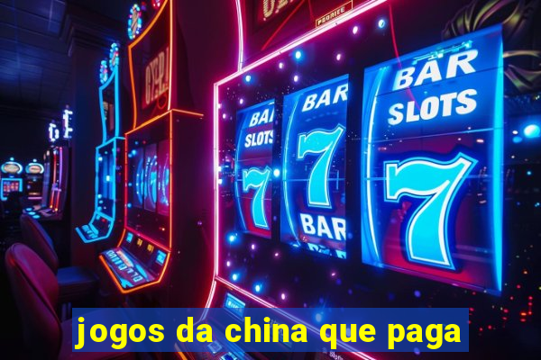 jogos da china que paga